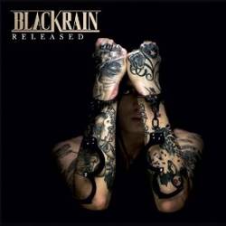 Blackrain : Released